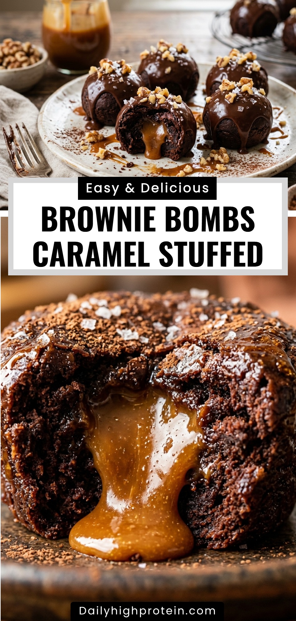 Brownie Bombs Caramel Stuffed