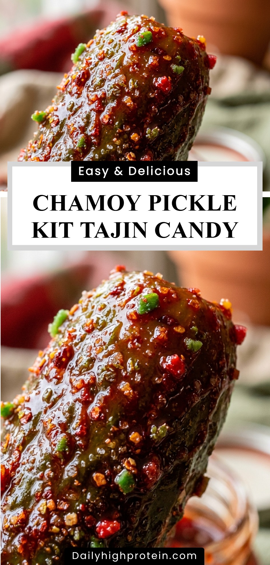 Chamoy Pickle Kit Tajin Candy
