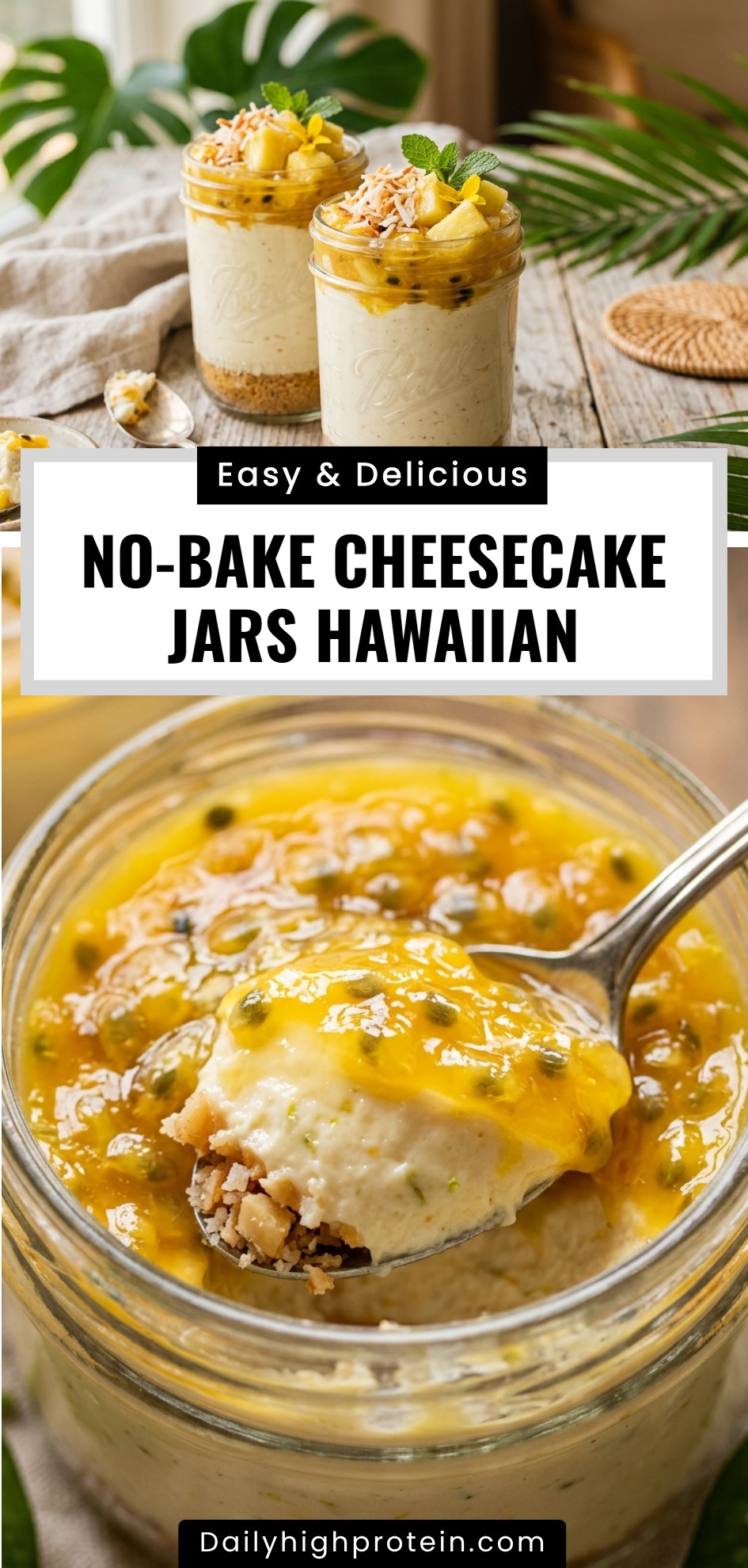 No-Bake Cheesecake Jars Hawaiian